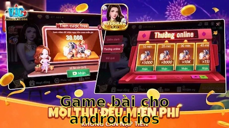 Game Bài Cho Android/iOS – Tải Ngay Để Trải Nghiệm Tuyệt Vời 2025